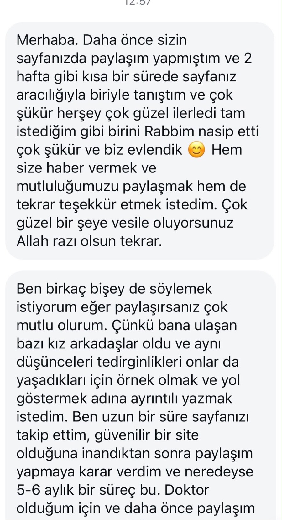 Bir üyenin mesajı: İki hafta gibi kısa bir sürede sayfanız aracılığıyla tanıştım ve evlendik.